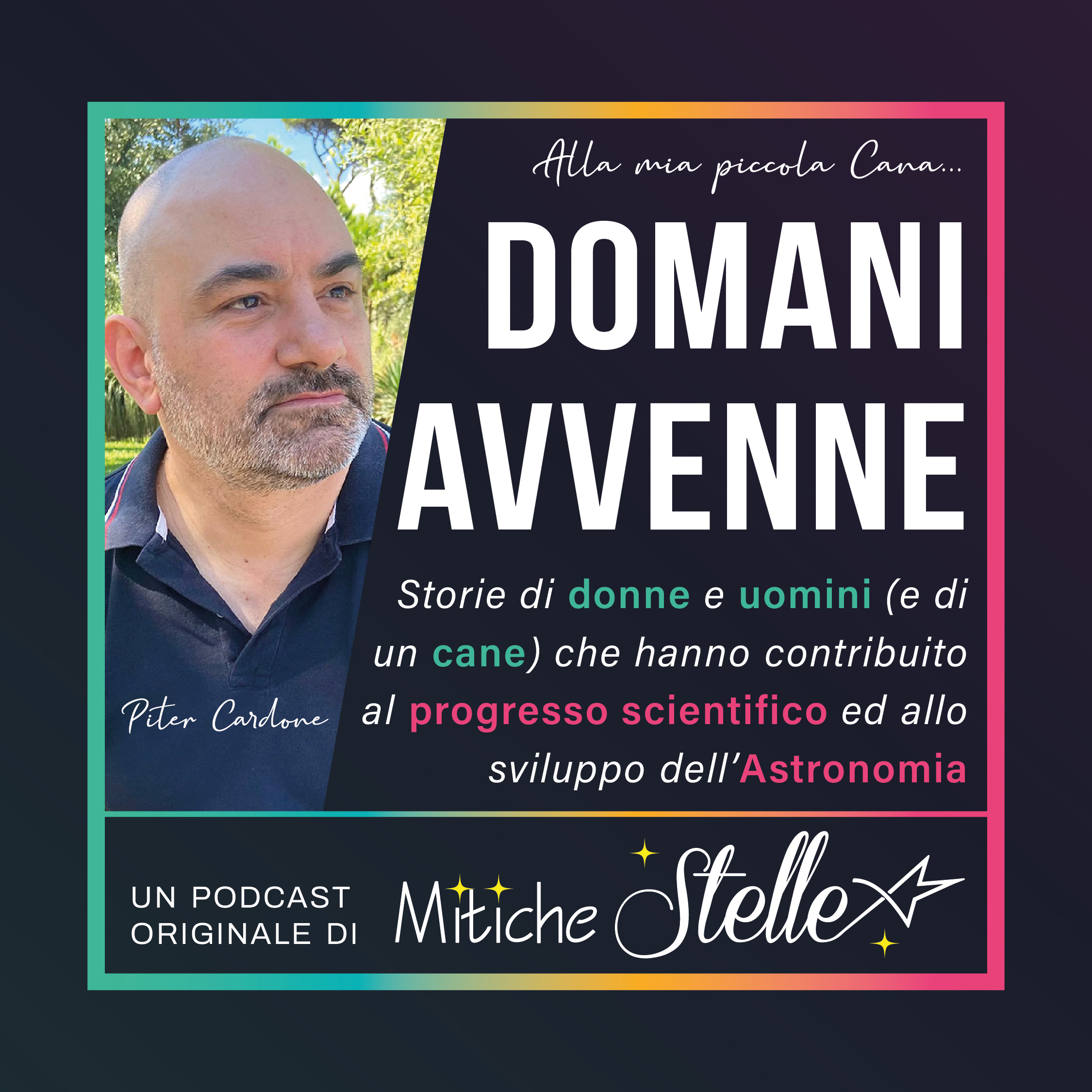 Domani Avvenne - Un podcast Mitiche Stelle